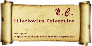 Milenkovits Celesztina névjegykártya